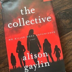 The Collective by Alison Gaylin Hardcover